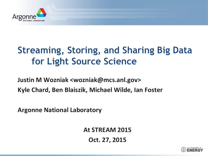 streaming storing and sharing big data