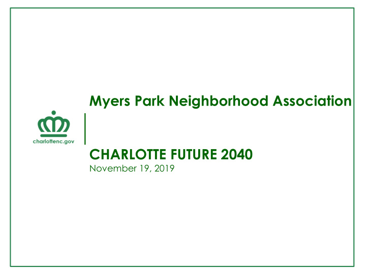 myers park neighborhood association charlotte future 2040