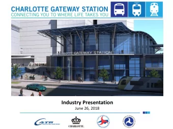 Industry Presentation  June 26, 2018  Agenda    Welcome &amp; Team Introductions    Why are