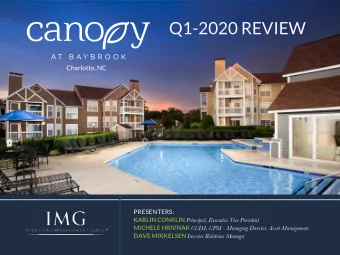 Q1-2020 REVIEW  Charlotte, NC  PRESENTERS:  PRESENTERS: Karlin Conklin Principal, Executive Vice