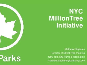 MillionTree  Initiative  Matthew Stephens  Director of Street Tree Planting  New York City Parks