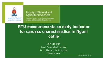 RTU measurements as early indicator  for carcass characteristics in Nguni  cattle  Jani de Vos