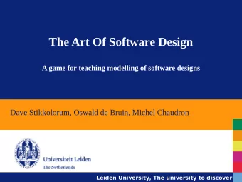 The Art Of Software Design  A game for teaching modelling of software designs  Dave Stikkolorum,