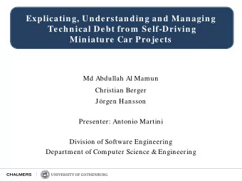 Md Abdullah Al Mamun  Christian Berger  Jrgen Hansson  Presenter: Antonio Martini  Division of