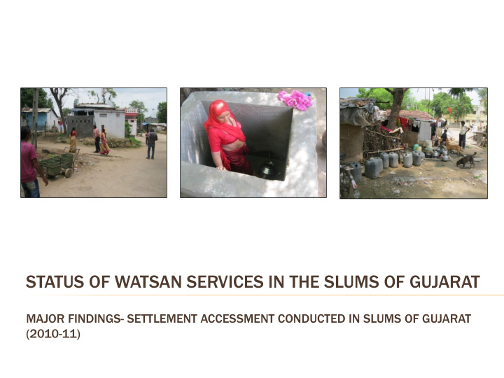 status of watsan services in the slums of gujarat