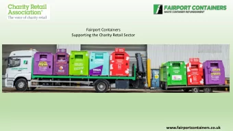 Fairport Containers  Supporting the Charity Retail Sector  www.fairportcontainers.co.uk