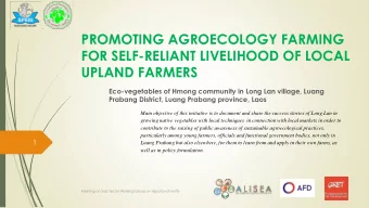 FOR SELF-RELIANT LIVELIHOOD OF LOCAL  UPLAND FARMERS  Eco-vegetables of Hmong community in Long Lan