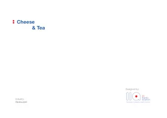 Cheese  &amp; Tea  Designed by:  Industry:  Restaurant  Moodbored  Tea  Cheese  Logo option  Color