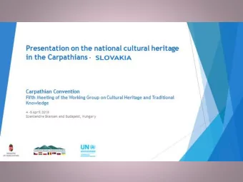 Presentation on the national  cultural heritage in the Carpatians  -  SLOVAKIA  Carpathian