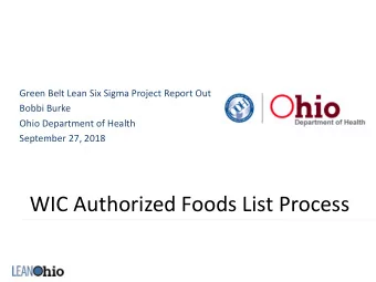 WIC Authorized Foods List Process  The A Team  Ohio Department of Health  Alison Murphy  Dyane