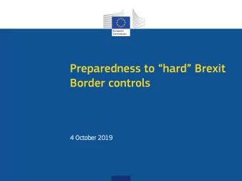 Preparedness to hard Brexit  Border controls  4  4 October 2019  2019  Brexit preparedness