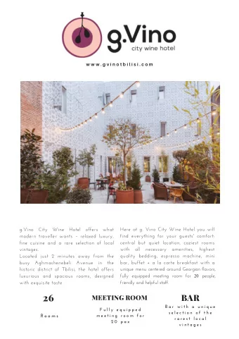 26  BAR  MEETING ROOM  B a r  w i t h  a  u n i q u e  F u l l y  e q u i p p e d  s e l e c t i o