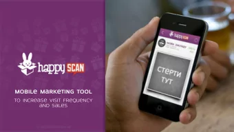 mobile marketing Tool  to Increase Visit Frequency  and Sales How it works :  2. Scratch to win  1.