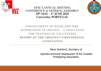 29 th MAY  1 st JUNE 2018  Carcavelos, PORTUGAL  ENHANCEMENT OF WILDLAND FIRE SUPPRESSION IN