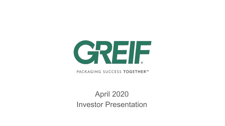 april 2020 investor presentation safe harbor