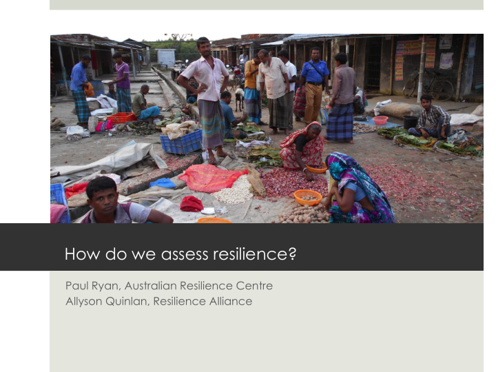how do we assess resilience