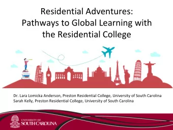Pathways to Global Learning with  the Residential College  Dr. Lara Lomicka Anderson, Preston