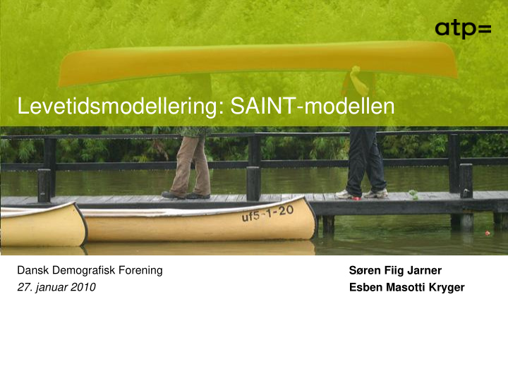 levetidsmodellering saint modellen