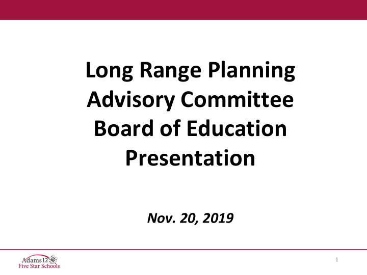 long range planning advisory committee board of education