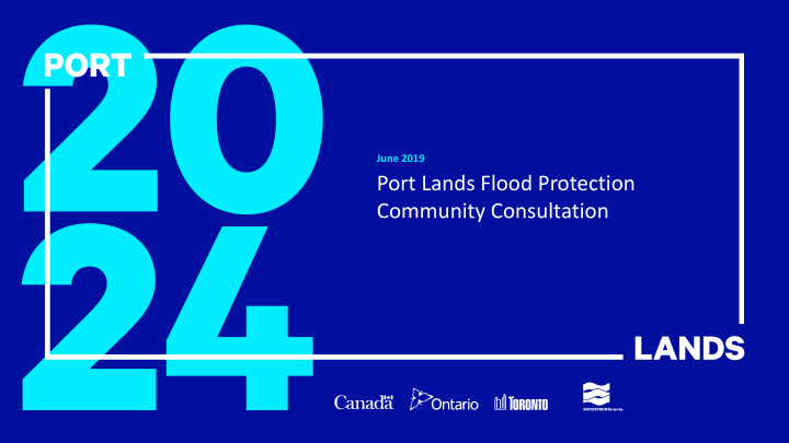 port lands flood protection community consultation