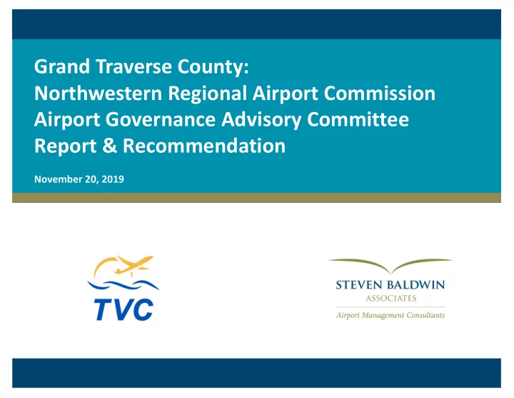 grand traverse county northwestern regional airport