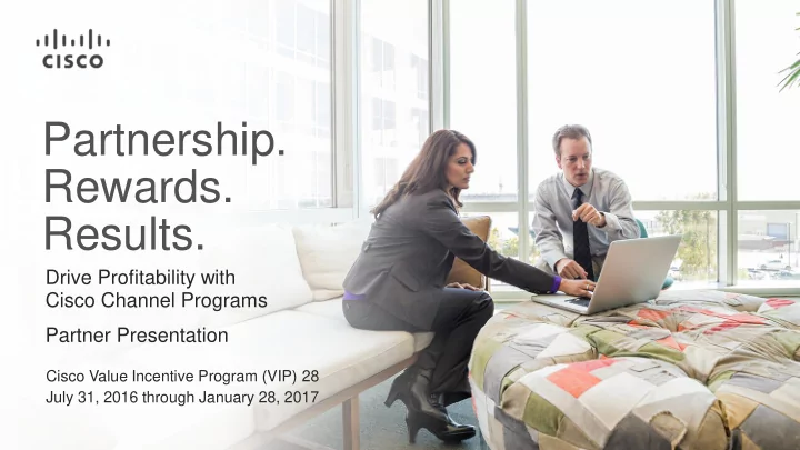 partnership rewards results