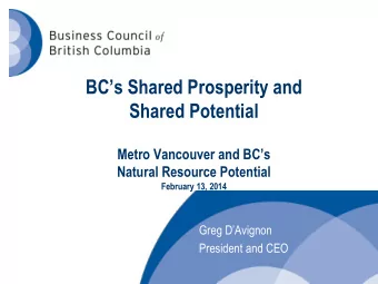BCs Shared Prosperity and  Shared Potential Metro Vancouver and BCs  Natural Resource
