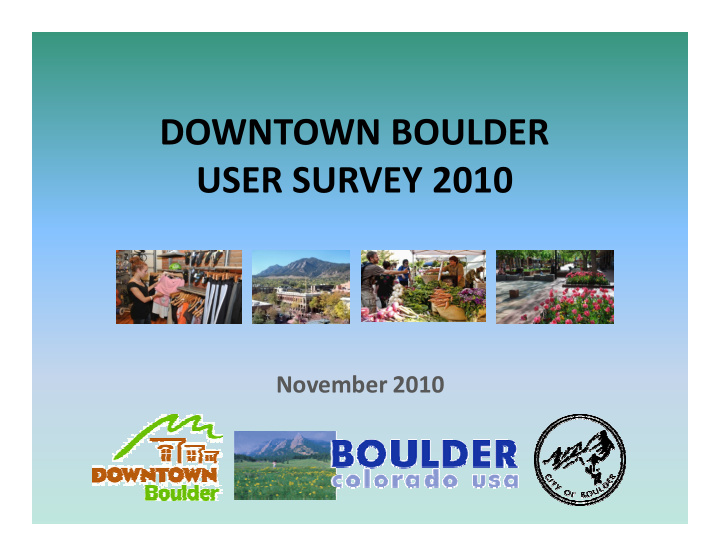 downtown boulder user survey 2010