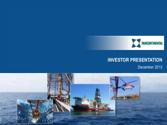 INVESTOR PRESENTATION  December 2013  1  Investment Highlights    One of the largest African
