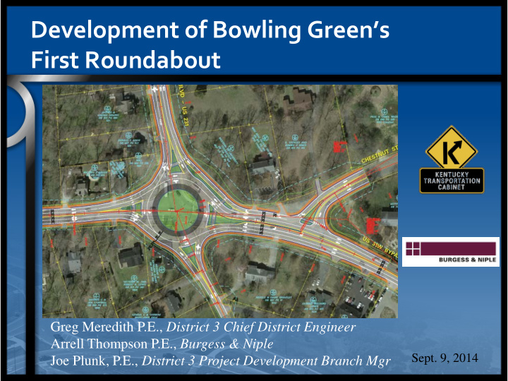 development of bowling green s first roundabout