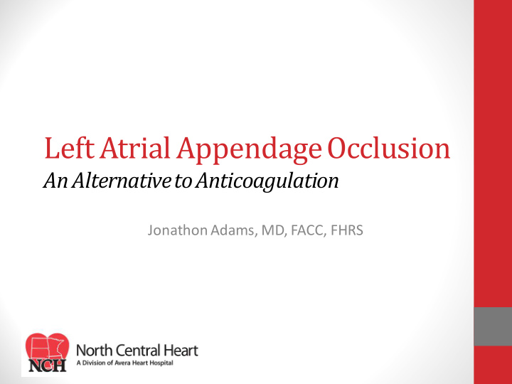 left atrial appendage occlusion