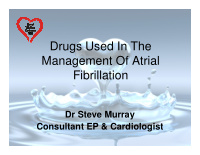 drugs used in the management of atrial fibrillation