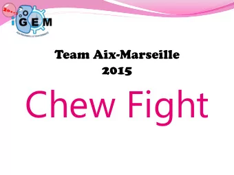 Chew Fight  Marseille (France)  Sao Paolo (Brasil)  Xiamen (China)  Montevideo (Uruguay)  Georgia