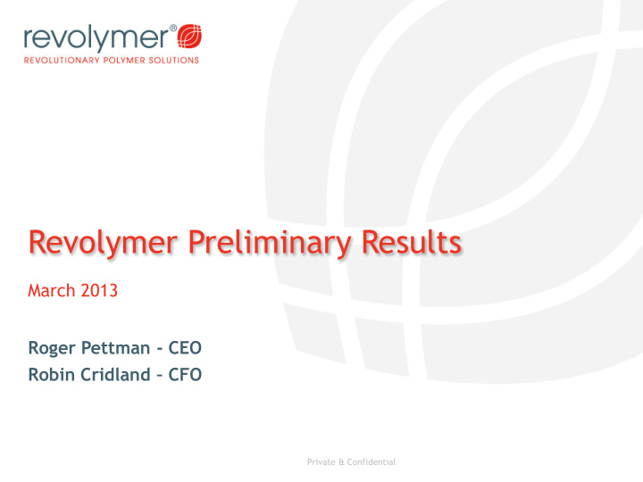 revolymer preliminary results