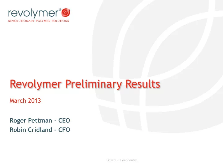revolymer preliminary results