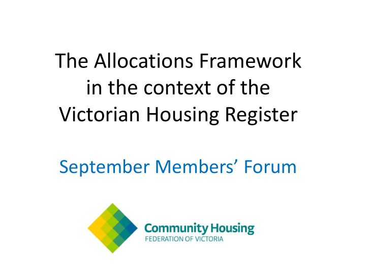 the allocations framework in the context of the victorian