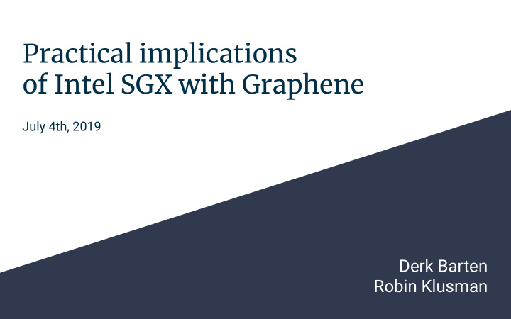 practical implications of intel sgx with graphene