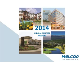 2014  ANNUAL GENERAL  MEETING  AGENDA  Formal Business    Introductions    Call to Order