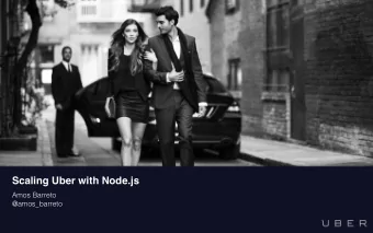 Scaling Uber with Node.js  Amos Barreto  @amos_barreto  Uber is everyones Private driver.