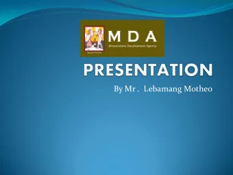 By Mr .  Lebamang Motheo  Background  Established in 1987 as the development wing  of the