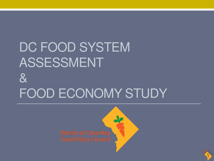 dc food system assessment food economy study food policy