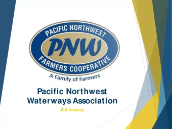 Pacific Northwest  Waterways Association  Bill Newbry  Who Are We    Farmers Cooperative
