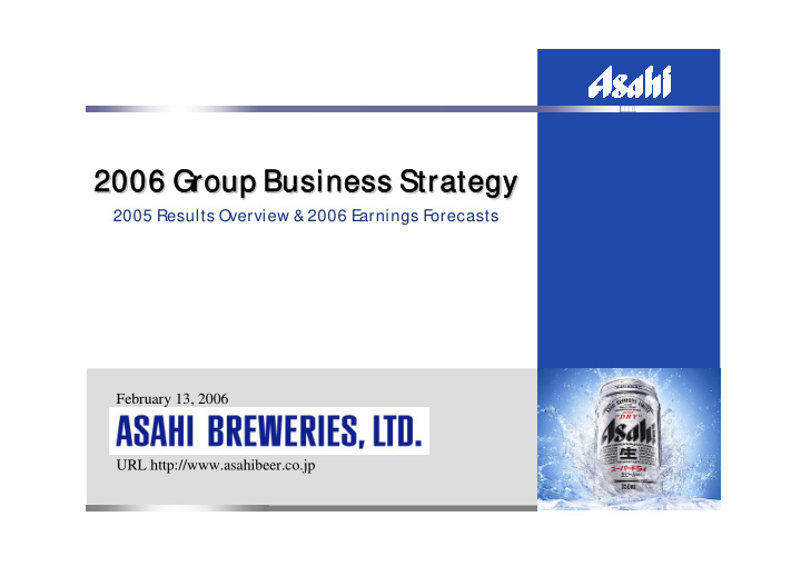 2006 group business strategy 2006 group business strategy