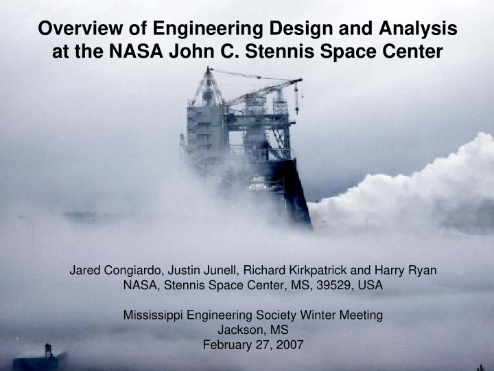 overview of engineering design and analysis at the nasa