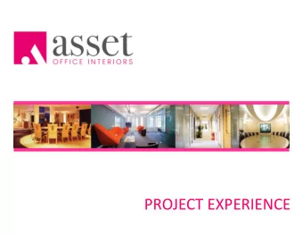 PROJECT EXPERIENCE  Nortel  Strip  back to  shell  &amp; core of  a 1980s  building  and  open