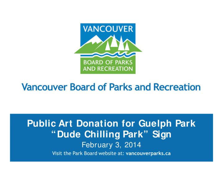 public art donation for guelph park dude chilling park