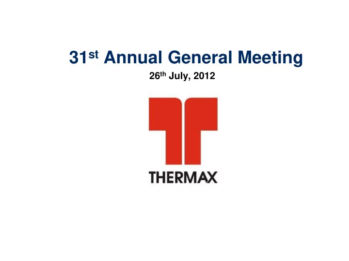 31 st annual general meeting