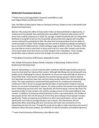 WEBEIS 2017 Presentation Abstracts **Pedro Ferreira (Carnegie Mellon University, pedrof@cmu.edu)