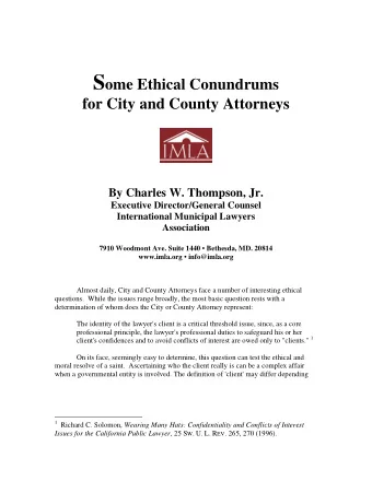 Regardless of the employment category into which a City or County Attorney  falls, questions of