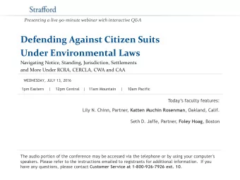 Defending Against Citizen Suits  Under Environmental Laws  Navigating Notice, Standing,